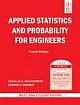 APPLIED STATISTICS AND PROBABILITY FOR ENGINEERS, 4TH ED