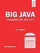  	 BIG JAVA: COMPATIBLE WITH JAVA 5 & 6, 3RD ED