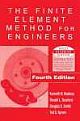 THE FINITE ELEMENT METHOD FOR ENGINEERS, 4TH ED