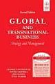  	 GLOBAL AND TRANSNATIONAL BUSINESS: STRATEGY AND MANAGEMENT, 2ND ED