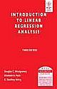 INTRODUCTION TO LINEAR REGRESSION ANALYSIS, 3RD ED