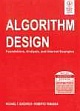 ALGORITHM DESIGN: FOUNDATION, ANALYSIS AND INTERNET EXAMPLES