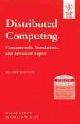 DISTRIBUTED COMPUTING: FUNDAMENTALS, SIMULATIONS AND ADVANCED TOPICS, 2ND ED