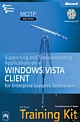 MCITP Self-Paced Training Kit Exam 70-622: Supporting and Troubleshooting Applications on a Windows Vista Client for Enterprise Support Technicians