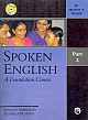 Spoken English: A Foundation Course Part 1 (for speakers of Marathi)