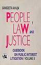 People, Law and Justice: Casebook on Public Interest Litigation (Vol. II)