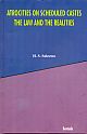 Atrocities on Scheduled castes the Law and the Realities