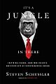    	 It`s a Jungle in There: Inspiring Lessons, Hard-Won Insights, and Other Acts of Entrepreneurial Daring