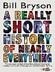 A Really Short History of Nearly Everything