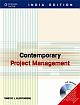 Contemporary Project Management (with CD-ROM)