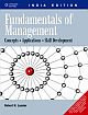 Fundamentals of Management: Concepts, Applications, and Skill Development