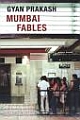 Mumbai Fables