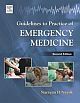 Guidelines to Practice of Emergency Medicine, 2/e