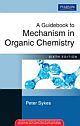 A Guidebook to Mechanism in Organic Chemistry, 6/e