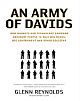 An Army of Davids: How Markets and Technology Empower Ordinary People to Beat Big Media, Big Government, and Other Goliaths