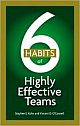 6 Habits Of Highly Effective Teams