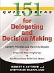 151 Quick Ideas For Delegating And Decision Making