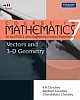 Course in Mathematics for the IIT-JEE and Other Engineering Entrance Examinations: Vector and 3-D Geometry