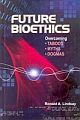 Future Bioethics