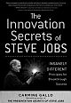 The Innovation Secrets of Steve Jobs