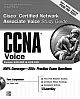 CCNAa® Ciscoa® Certified Network Associate Voice Study Guide