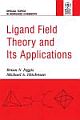 LIGAND FIELD THEORY AND ITS APPLICATIONS