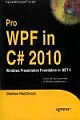 	 PRO WPF IN C# 2010: WINDOWS PRESENTATION FOUNDATION IN .NET 4