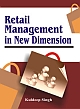 Retail Management in New Dimension