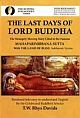 The Last Days Of Lord Buddha 