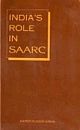 India`s Role In SAARC