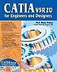 Catia V5r20: For Engineers And Designers