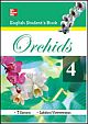 ORCHIDS STUDENT BOOK 4