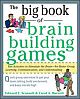 The Big Book Of Brain-building Games