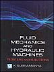 Fluid Mechanics And Hydraulic Machines: Problems And Solutions