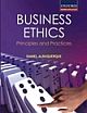 BUSINESS ETHICS Principles and Practices