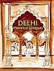 Delhi : Historical Glimpses