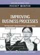 Improving Business Processes: Expert Solutions To Everyday Challenges