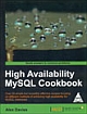 High Availability MySQL Cookbook