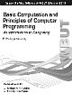 Basic Computation and Principles of Computer Programming An Introduction to Computing (WBUT 2011)