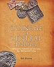 Coinage of Central India: With Special Reference to Early Coins from the Narmada Valley