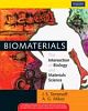 Biomaterials: The Intersection of Biology and Materials Science