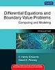 Differential Equations and Boundary Value Problems: Computing and Modeling, 3/e