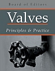 Valves : Principles & Practice