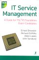 IT Service Management  A Guide for ITIL V3 Foundation Exam Candidates