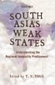 South Asia`s Weak States