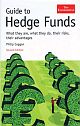 Guide to Hedge Funds, 2nd Edition