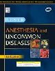 Anesthesia and Uncommon Diseases, 5/e 