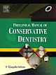 Preclinical Manual of Conservative Dentistry 