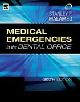 Medical Emergencies in the Dental Office, 6/e