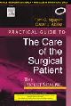 Practical Guide to the Care of the Surgical Patient: The Pocket Scalpel 